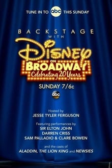 Poster do filme Backstage With Disney on Broadway: Celebrating 20 Years