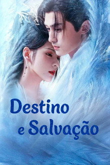 Destino e Salvação