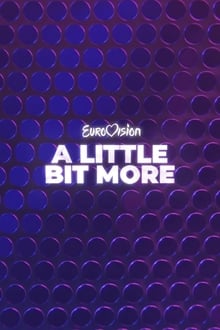 Poster da série Eurovision... A Little Bit More