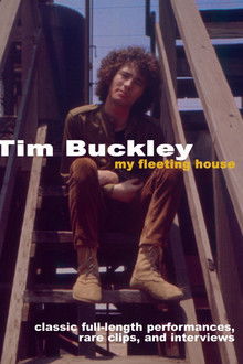 Tim Buckley: My Fleeting House