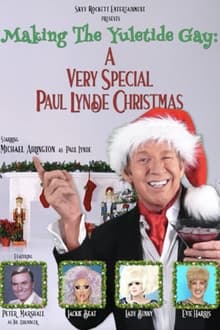 Poster do filme Making the Yuletide Gay: A Very Special Paul Lynde Christmas