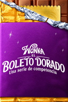 El Billete Dorado de Willy Wonka