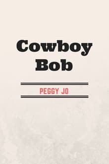 Poster do filme Cowboy Bob