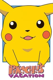 Poster do filme As Férias de Pikachu
