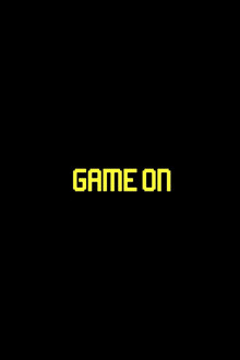 Game On