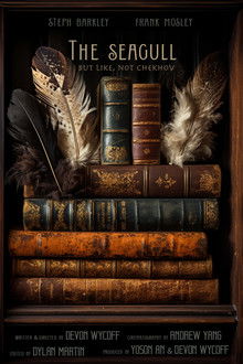 The Seagull (but like, not Chekhov)