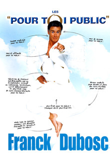 Franck Dubosc - Les Pour Toi Public