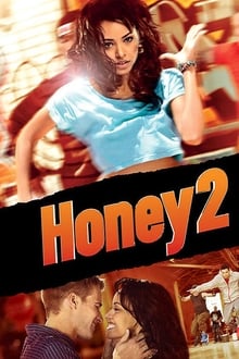 Honey 2 movie poster