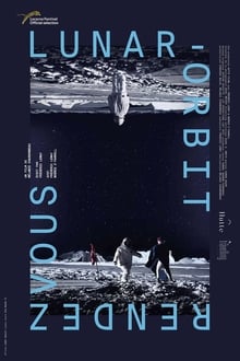 Poster do filme Lunar-Orbit Rendezvous