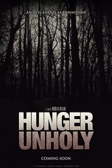 Hunger Unholy movie poster