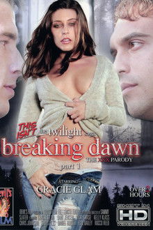 This Isn't 'The Twilight Saga: Breaking Dawn: Part 1' - The XXX Parody