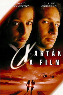 X-akták: A Film - Higgy a jövőben!