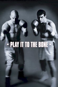 Play It to the Bone movie poster