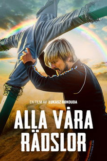 Alla våra rädslor