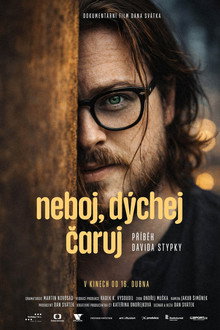 Neboj, dýchej, čaruj