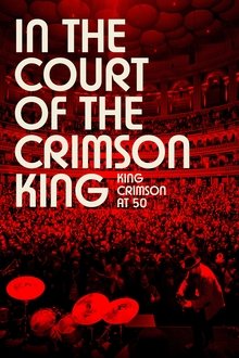 In the Court of the Crimson King: King Crimson at 50 (BluRay)