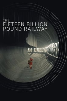 Poster da série The Fifteen Billion Pound Railway