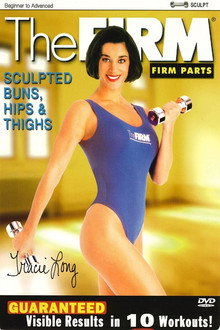 The Firm Parts - Sculpted, Buns, Hips & Thighs