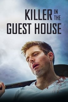 Killer in the Guest House Killer in the Guest House