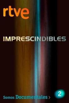 Poster da série Imprescindibles