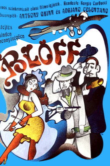 Bluff - Storia di truffe e di imbroglioni