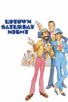 Uptown Saturday Night movie poster