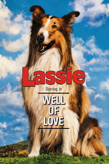 Lassie: Well of Love