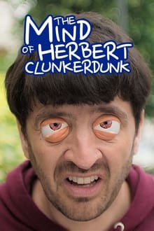 Poster da série The Mind of Herbert Clunkerdunk