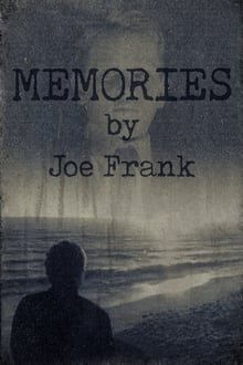 Poster do filme Memories by Joe Frank