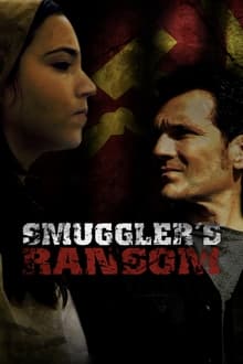 Poster do filme Smuggler's Ransom