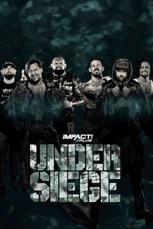 IMPACT Wrestling: Under Siege 2021