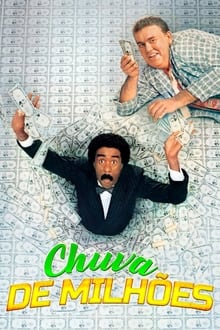 Poster do filme Chuva de Milhões