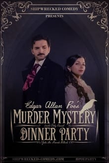 Poster da série Edgar Allan Poe's Murder Mystery Dinner Party