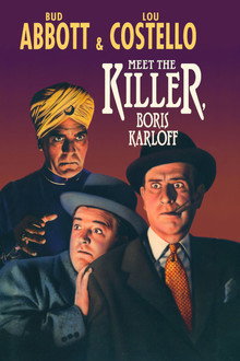 Bud Abbott and Lou Costello Meet the Killer, Boris Karloff
