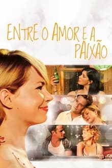 Poster do filme Entre o Amor e a Paixão