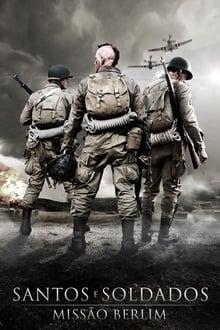 Poster do filme Santos e Soldados: Missão Berlim