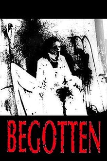 Begotten movie poster