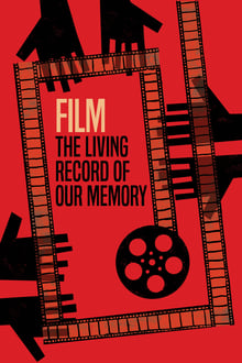 Poster do filme Filme, o Registro Vivo de Nossa Memória