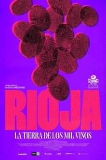  Rioja, la tierra de los mil vinos 