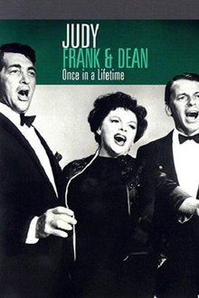 Judy, Frank & Dean - Once in a Lifetime