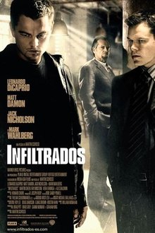 The Departed (Infiltrados) (2006) The Departed (Infiltrados) (2006)