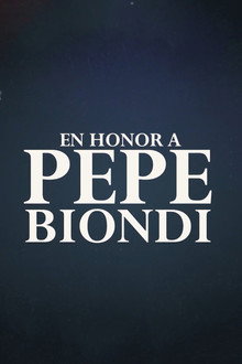 En honor a Pepe Biondi