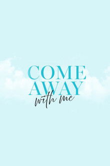 Come Away With Me