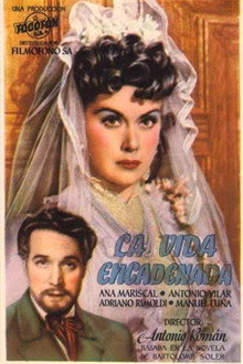 La vida encadenada