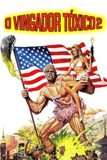 Poster do filme The Toxic Avenger Part II