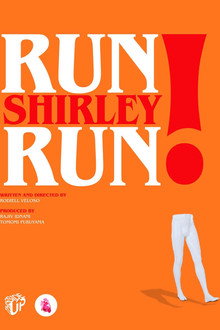 Run Shirley Run!