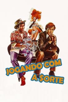 Poster do filme Jogando com a Sorte