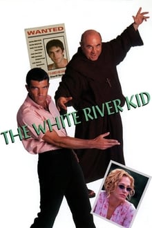 The White River Kid movie poster