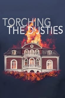 Poster do filme Torching the Dusties