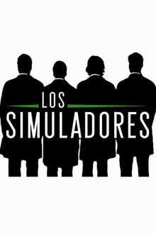 Poster da série Los simuladores